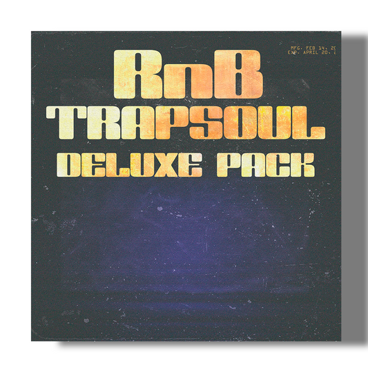 R&B/TRAPSOUL - DELUXE PACK