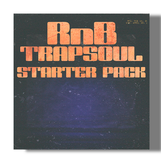 R&B/TRAPSOUL - STARTER PACK